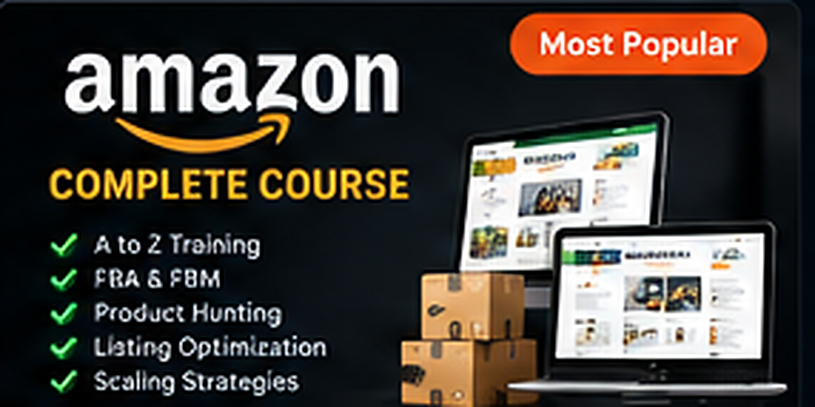 Complete Amazon Course – Amazon business learning